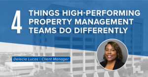 4 Things High-Performing Property Management Teams Do Differently